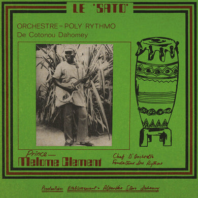 T.P. Orchestre / Poly Rythmo De Cotonou: Le Sato (Vinyl LP)