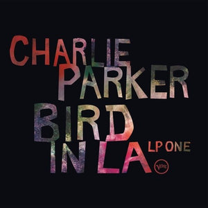 Parker, Charlie: Bird In LA  LP one (Vinyl LP)