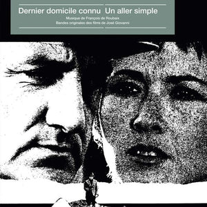 De Roubaix, Francois: Dernier Domicile Connu / Un Aller Simple (Original Soundtracks) (Vinyl LP)