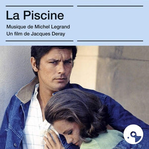 Legrand, Michel: La Piscine (The Swimming Pool) (Original Soundtrack) (Vinyl LP)