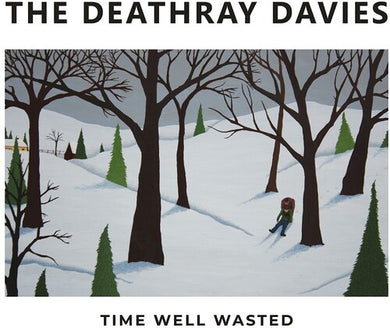 Deathray Davies: Time Well Wasted (Vinyl LP)