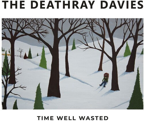 Deathray Davies: Time Well Wasted (Vinyl LP)