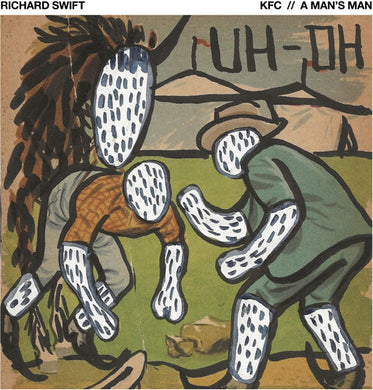 Swift, Richard: KFC b/w A Man's Man (7-Inch Single)