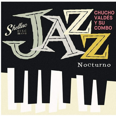 Chucho Y Su Combo Valdes: Jazz Nocturno (Vinyl LP)