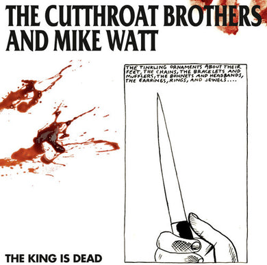Cutthroat Brothers & Watt, Matt: The King Is Dead (Vinyl LP)