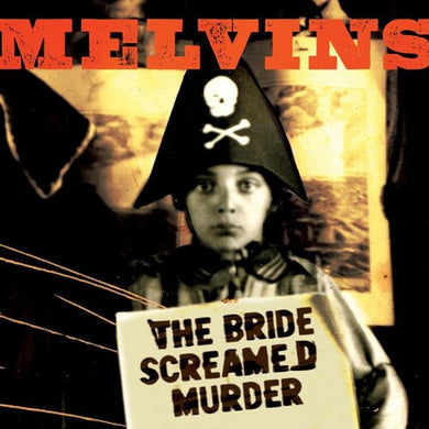 Melvins: The Bride Screamed Murder (Vinyl LP)