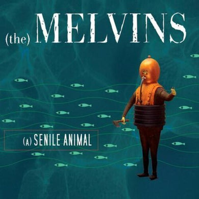 Melvins: (A) Senile Animal (Vinyl LP)