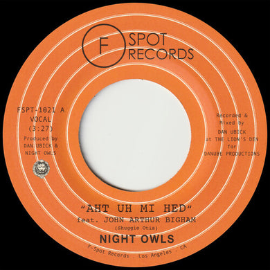 Night Owls: Aht Uh Mi Hed / Put On Train (7-Inch Single)