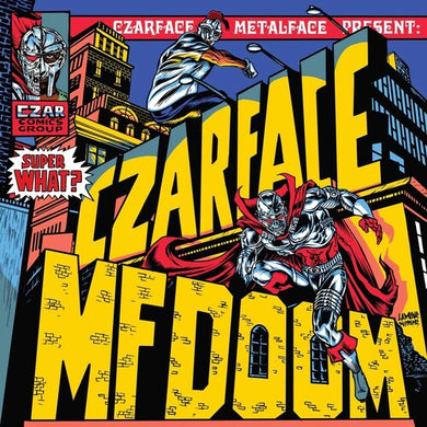 Czarface & Mf Doom: Super What (Vinyl LP)