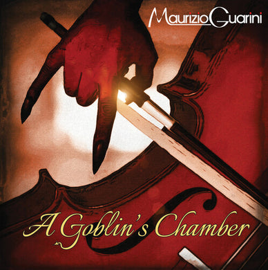 Guarini, Maurizio: A Goblin's Chamber (Vinyl LP)