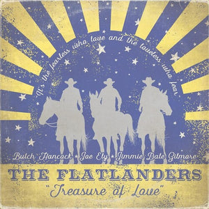 Flatlanders: Treasure Of Love (Vinyl LP)