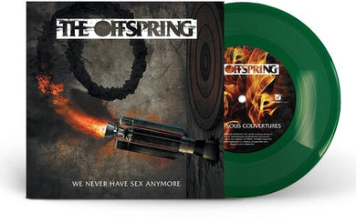 Offspring: We Never Have Sex Anymore (7-Inch Single)