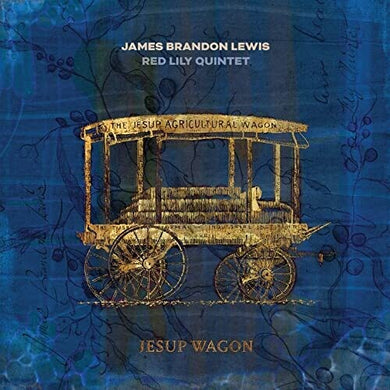 Brandon Lewis, James / Red Lily Quintet: Jesup Wagon (Vinyl LP)