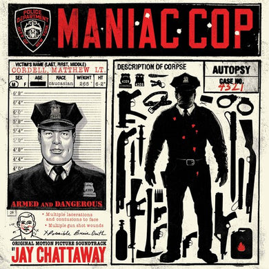 Chattaway, Jay: Maniac Cop (Original Motion Picture Soundtrack) (Vinyl LP)