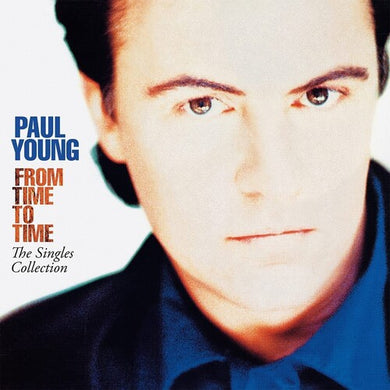 Paul Young: From Time To Time [Limited Gatefold, 180-Gram Translucent Blue Colored Vinyl] (Vinyl LP)