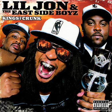 Kings Of Crunkby Lil Jon & the East Side Boyz (Vinyl Record)