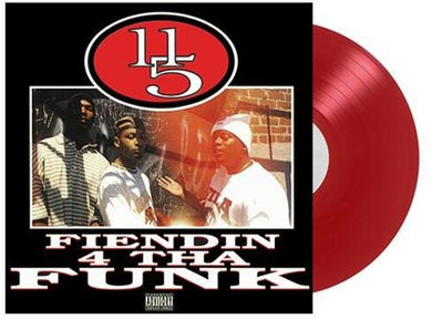 11/5: 11/5 / Fiendin' 4 tha Funk (Translucent Red Vinyl) (Vinyl LP)