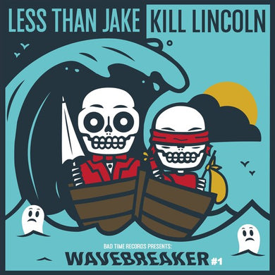 Less Than Jake / Kill Lincoln: Wavebreaker (7-Inch Single)