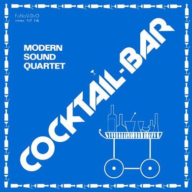 Modern Sound Quartet: Cocktail Bar (Vinyl LP)