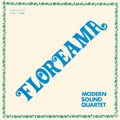 Modern Sound Quartet: Floreama (Vinyl LP)