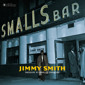 Smith, Jimmy: Groovin At Small's Paradise [Gatefold 180-Gram Vinyl] (Vinyl LP)