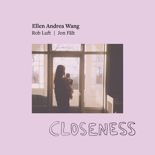 Wang, Ellen Andrea: Closeness (Vinyl LP)