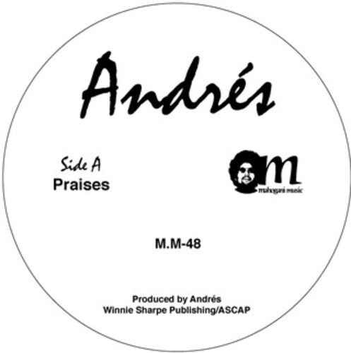 Andres (DJ Dez): Praises / New For U (Live) (12-Inch Single)
