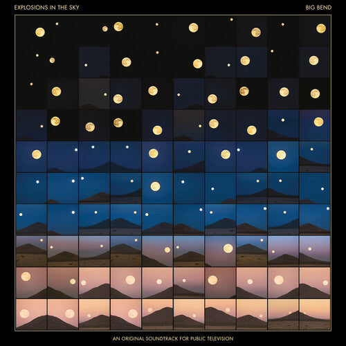Explosions in the Sky: Big Bend (An Original Soundtrack for Public Television) (Vinyl LP)