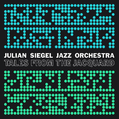 Julian Siegels Jazz Orchestra: Tales From The Jacquard (Vinyl LP)