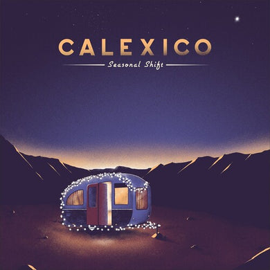 Calexico: Seasonal Shift - Summer Sky Wave (Vinyl LP)