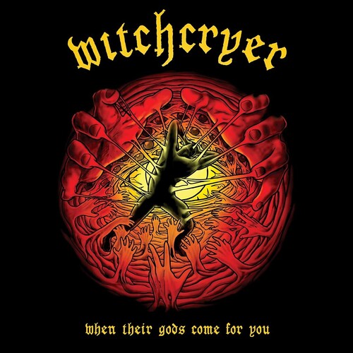 Witchcryer: When Their Gods Come For You (Vinyl LP)