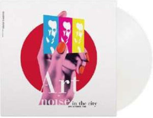 The Art of Noise: Noise In The City: Live In Tokyo 1986 [Limited Gatefold, 180-Gram White Colored Vinyl] (Vinyl LP)