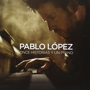 Lopez, Pablo: Once Historias Y Un Piano (Vinyl LP)