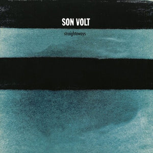 Son Volt: Straightaways [Limited 180-Gram Turquoise Colored Vinyl] (Vinyl LP)
