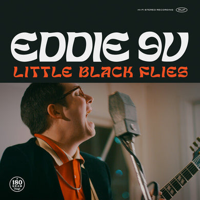 Eddie 9V: Little Black Flies (Vinyl LP)