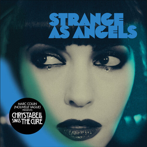 Chrystabell Sings the Cureby Strange as Angels (Vinyl Record)