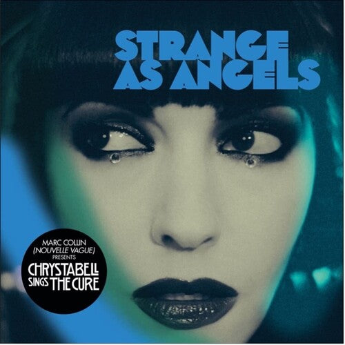 Strange as Angels: Chrystabell Sings the Cure (Vinyl LP)