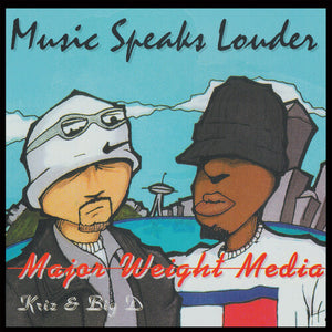 Major Weight Media: Music Speaks Louder (12-Inch Single)