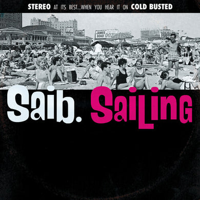 Saib.: Sailing (Vinyl LP)
