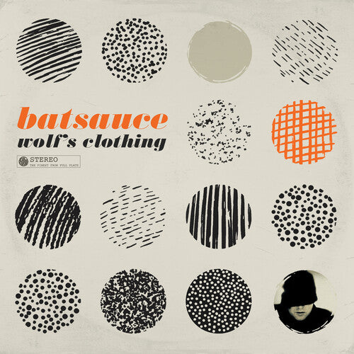 Batsauce: Wolf's Clothing (Vinyl LP)