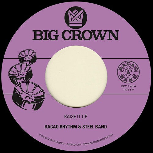 Bacao Rhythm & Steel Band: Raise It Up b/w Space (7-Inch Single)