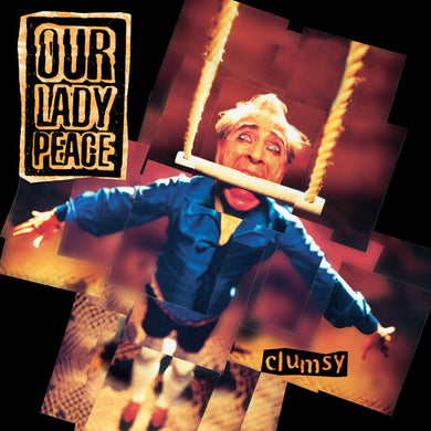Clumsyby Our Lady Peace (Vinyl Record)