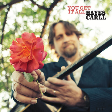Carll, Hayes: You Get It All (Vinyl LP)