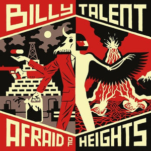 Billy Talent: Afraid Of Heights [180-Gram Black Vinyl] (Vinyl LP)