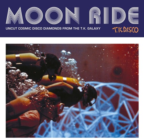Moon Ride: Uncut Cosmic Disco Diamonds From the Tk: Moon Ride: Uncut Cosmic Disco Diamonds From The T.K. Galaxy / Various (Vinyl LP)