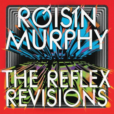 Murphy, Roisin: The Reflex Revisions (12-Inch Single)