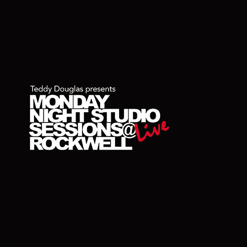 Teddy Douglas Presents Monday Night Studio Session: Teddy Douglas Presents Monday Night Studio Sessions Live at Rockwell (Vinyl LP)