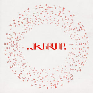 Jk Group: What's Real? (12-Inch Single)