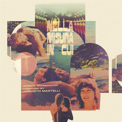 Martelli, Augusto: Nella Misura In Cui... (Original Soundtrack) (Vinyl LP)