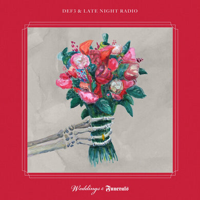 Def3 & Late Night Radio: Weddings & Funerals (Vinyl LP)